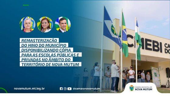 Vereadores solicitam remasterização do Hino de Nova Mutum
