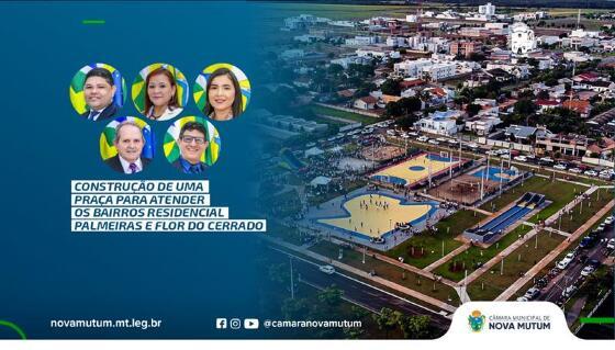 onstrução de praça para atender os bairros Palmeiras e Flor do Cerrado