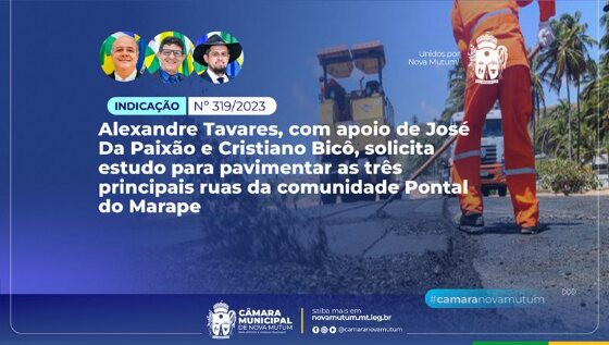 estudo para pavimentar principais ruas da comunidade Pontal do Marape