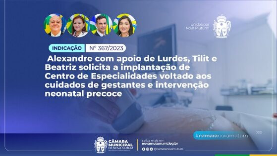 implantação de Centro de Especialidades voltado aos cuidados de gestantes