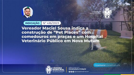 construção de “Pet Places” e um hospital veterinário público
